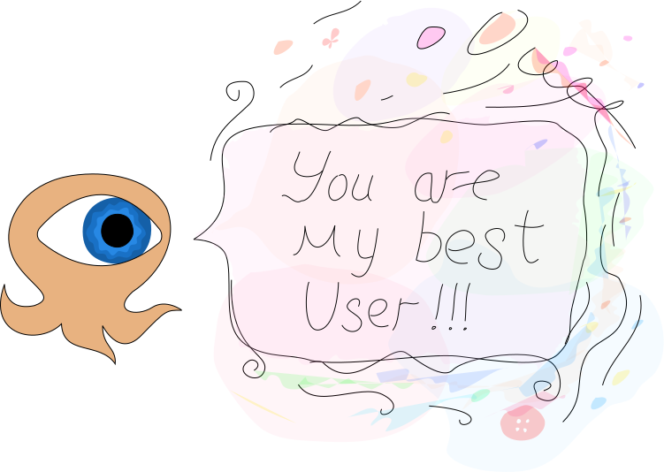 You are my best user